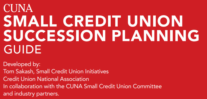 CUNA small credit union succession planning guide